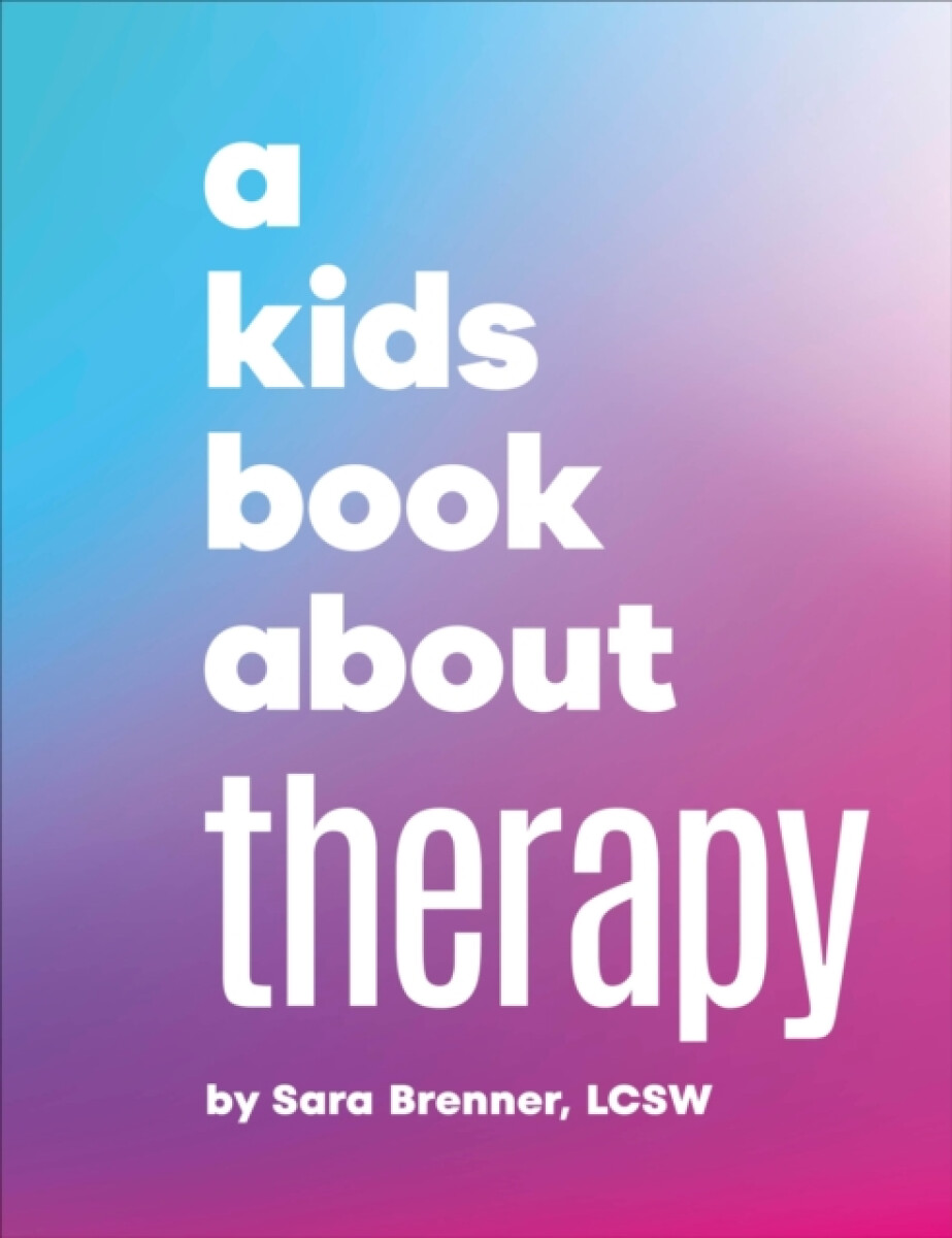 Kniha A Kids Book About Therapy