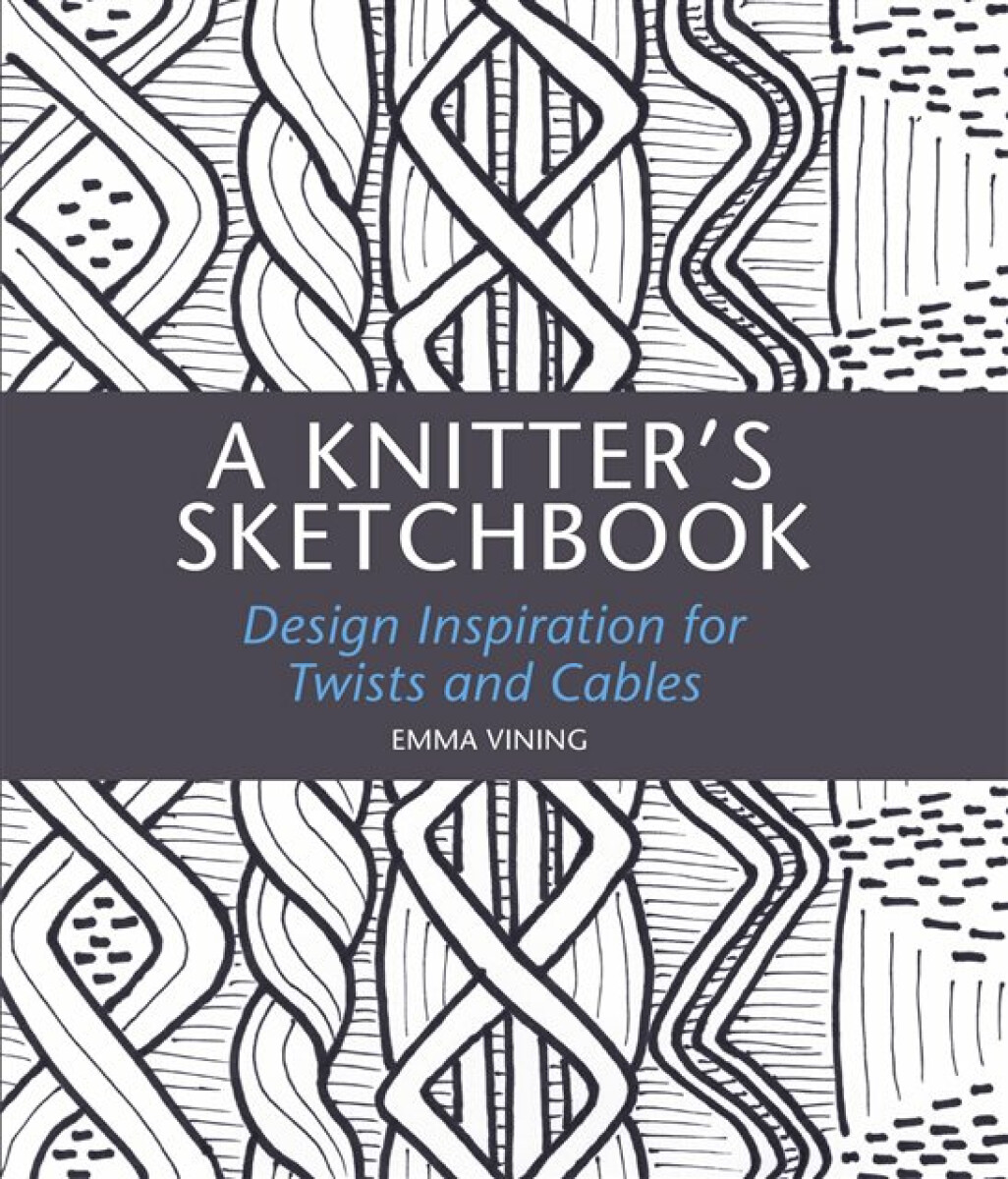 Kniha Knitter's Sketchbook