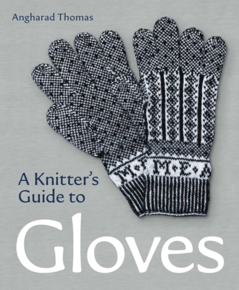 Kniha Knitters Guide to Gloves