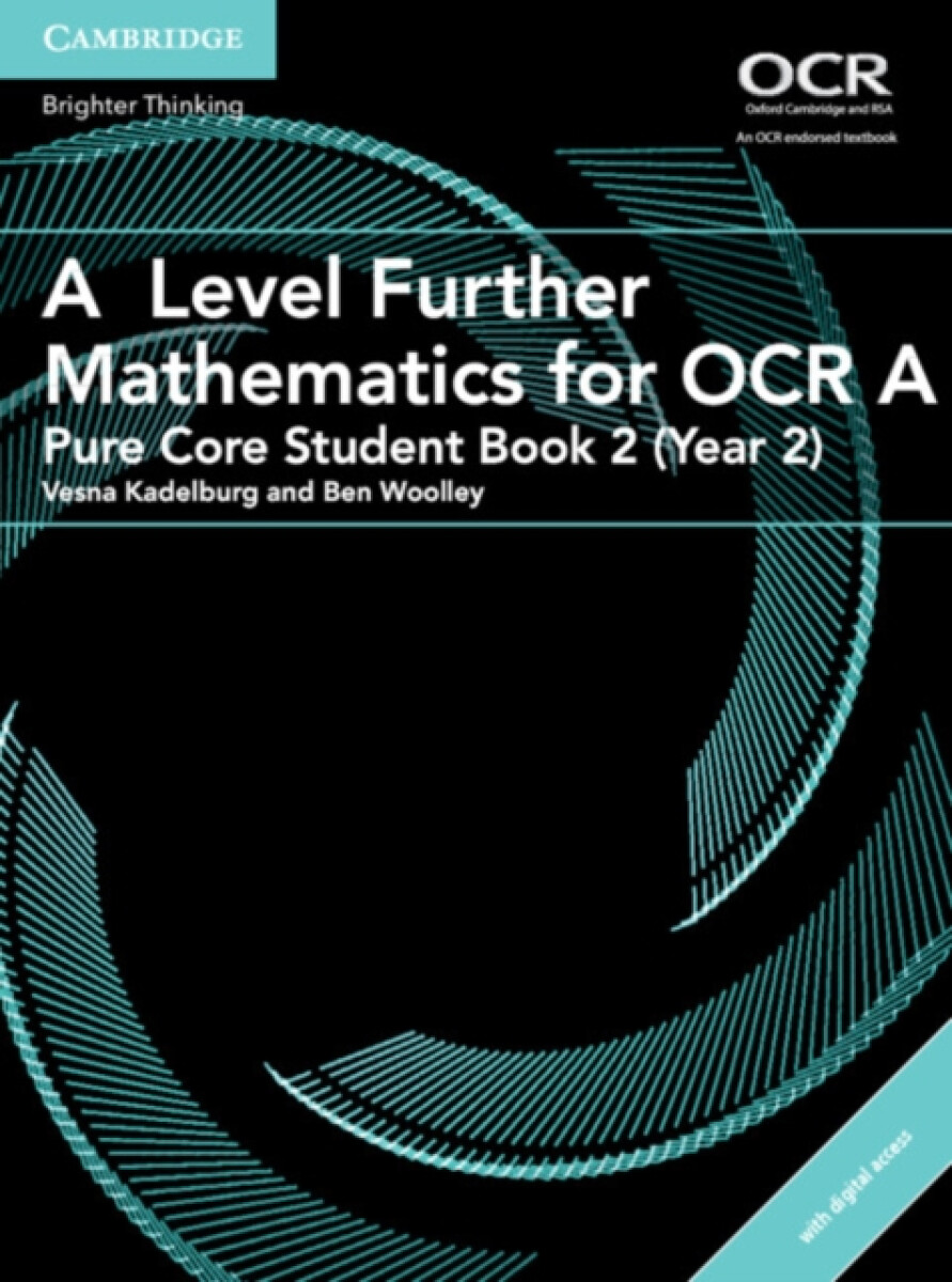 Kniha A Level Further Mathematics for OCR A Pure Core Student Book 2 (Year 2) with Digital Access (2 Years)
