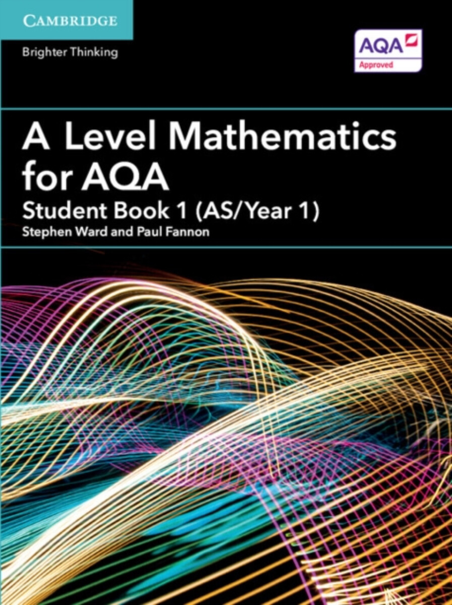 Kniha A Level Mathematics for AQA Student Book 1 (AS/Year 1)