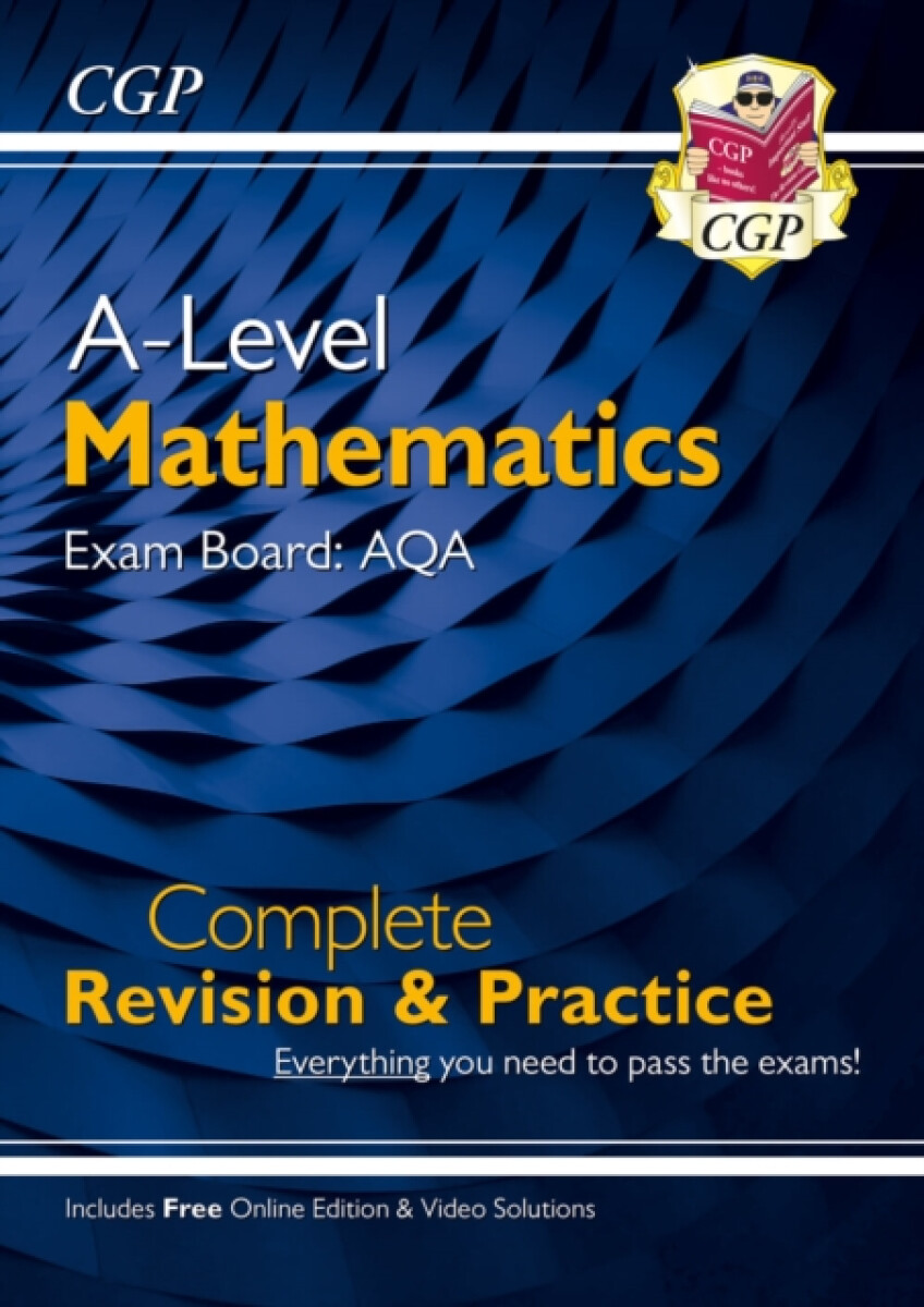 Kniha A-Level Maths AQA Complete Revision a Practice (with Online Edition a Video Solutions)