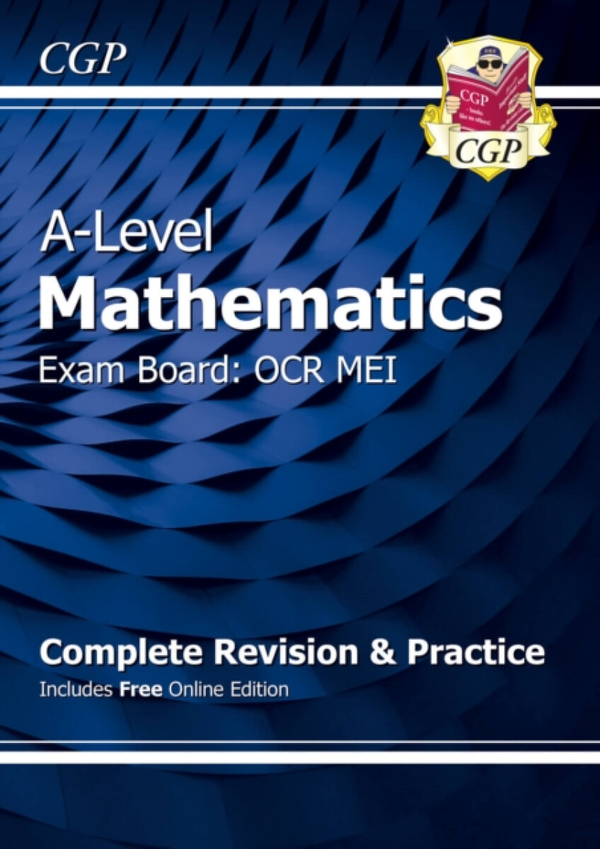 Kniha A-Level Maths OCR MEI Complete Revision a Practice (with Online Edition)
