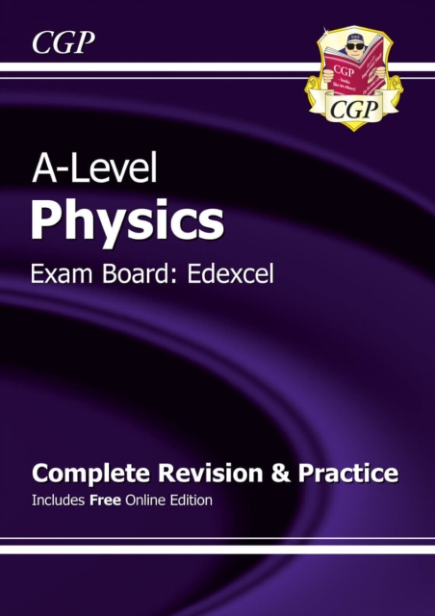 Kniha A-Level Physics: Edexcel Year 1 a 2 Complete Revision a Practice with Online Edition