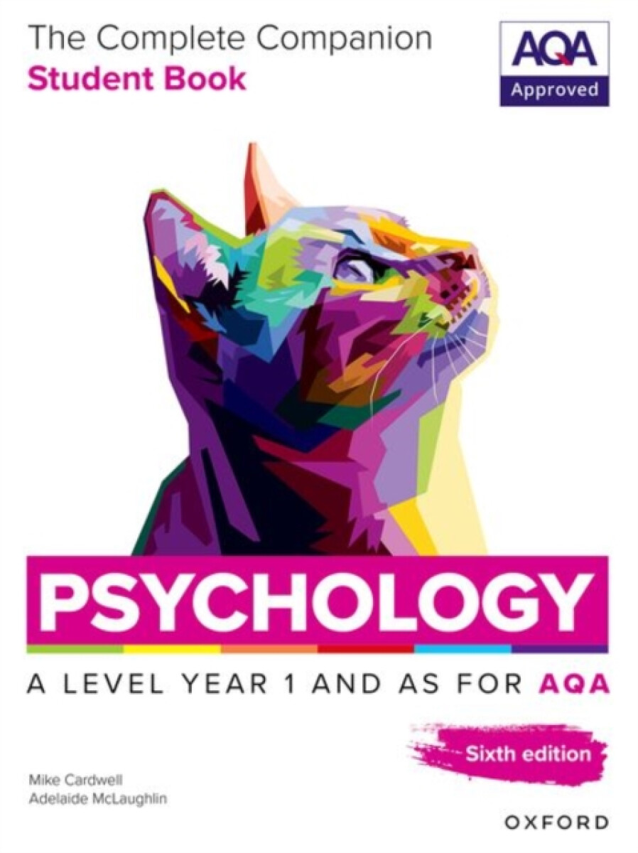 Kniha A Level Psychology: The Complete Companions for AQA Psychology A Level: Year 1 and AS Student Book, 6th Edition