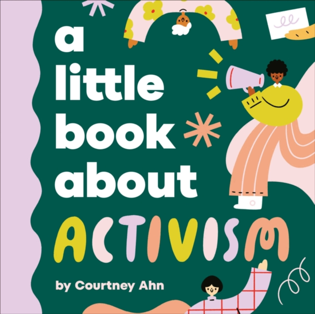 Kniha A Little Book About Activism