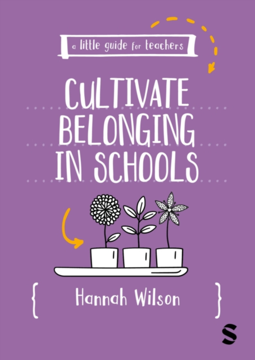 Kniha Little Guide for Teachers: Cultivating Belonging in Schools