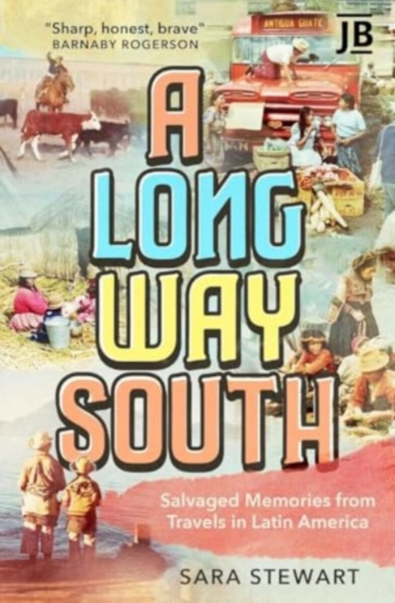 Kniha Long Way South