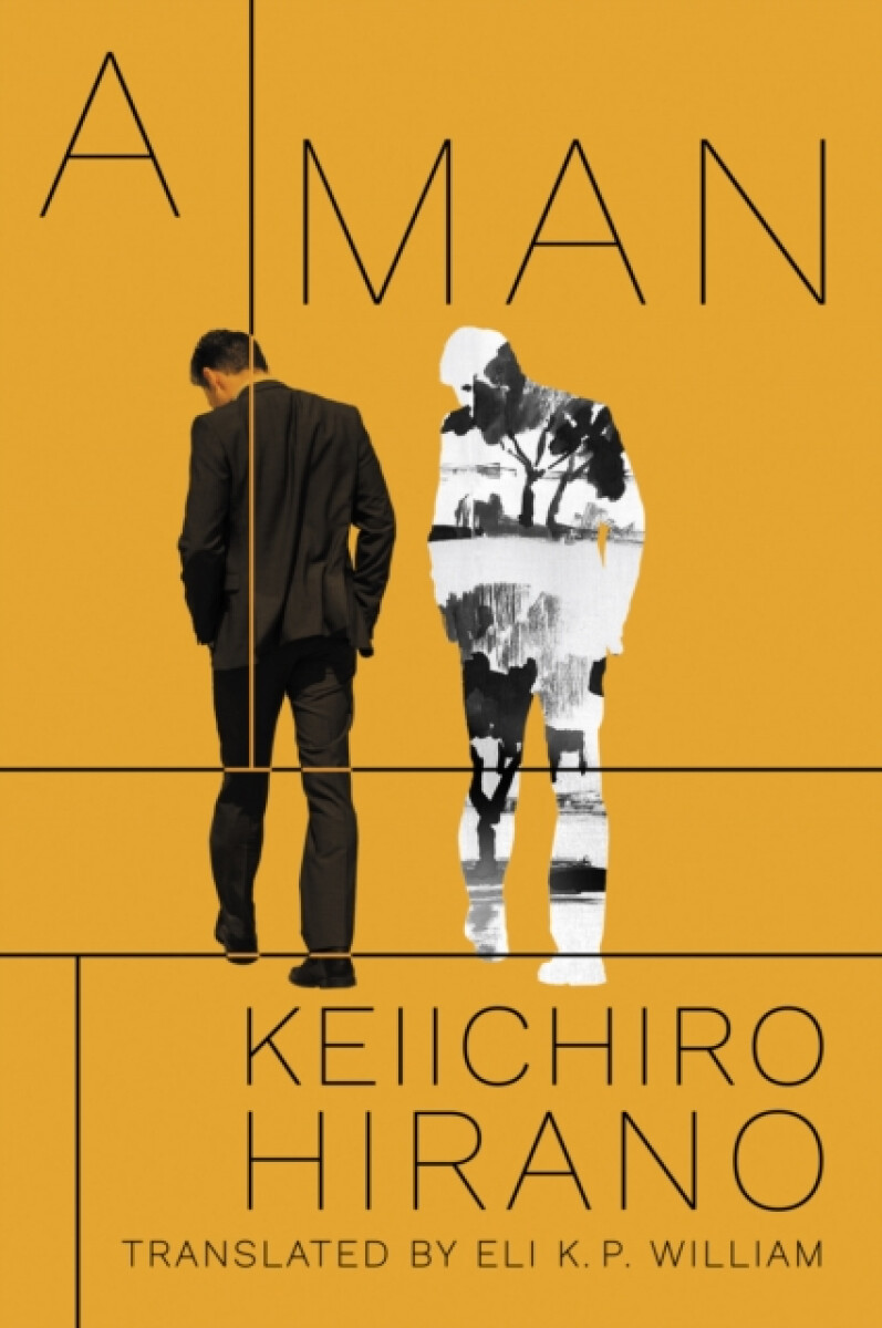 A Man - Keiichiro Hirano