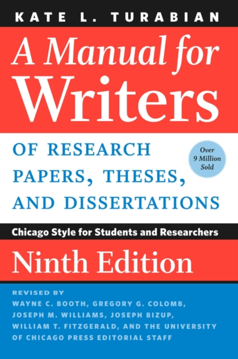 Kniha Manual for Writers of Research Papers, Theses, and Dissertations, Ninth Edition