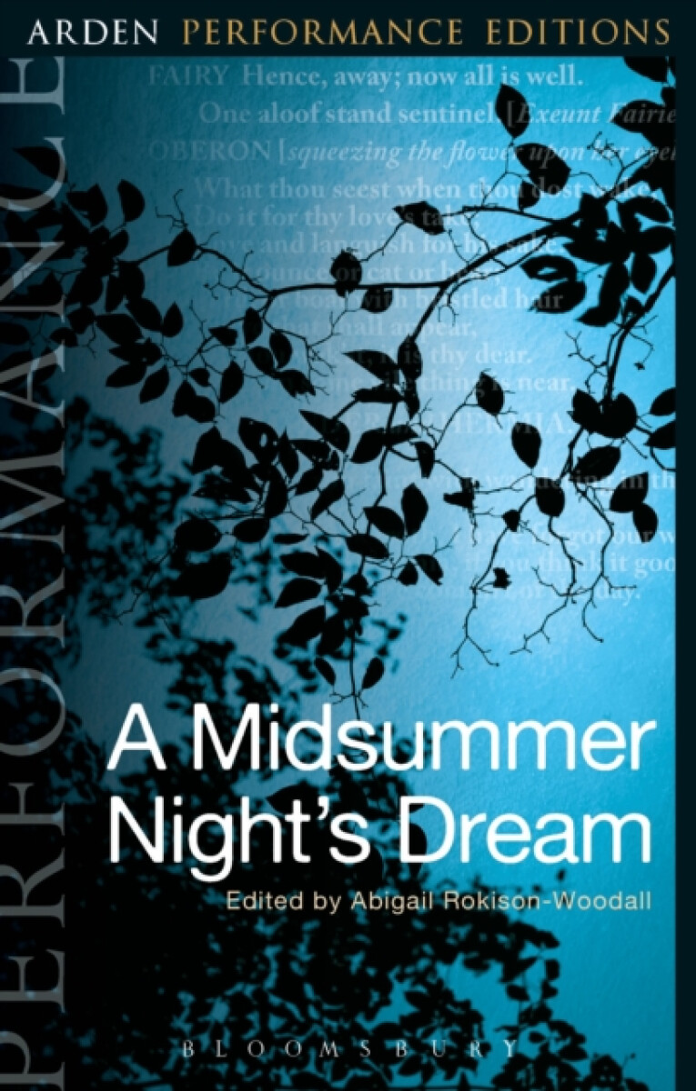 Kniha Midsummer Night's Dream: Arden Performance Editions