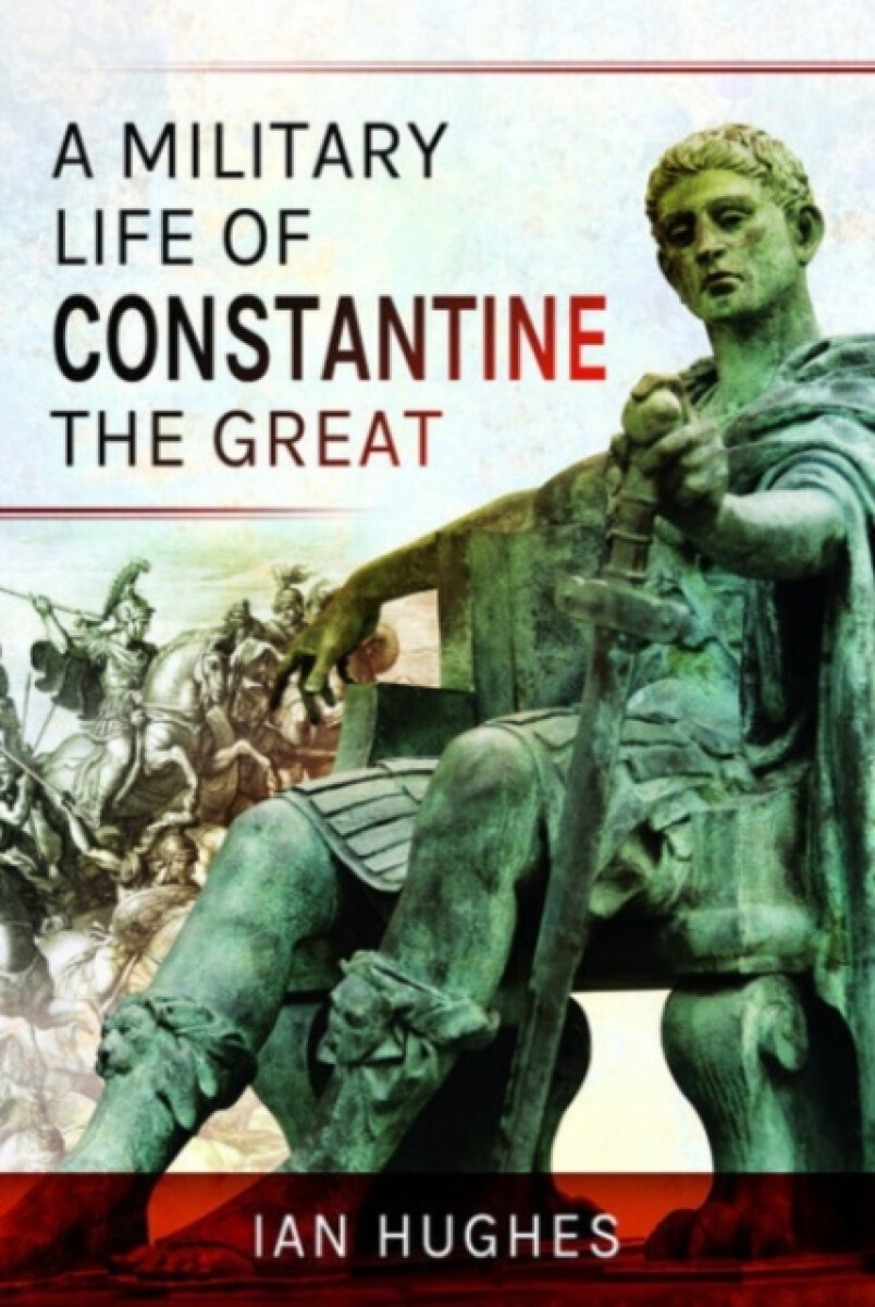 Kniha Military Life of Constantine the Great
