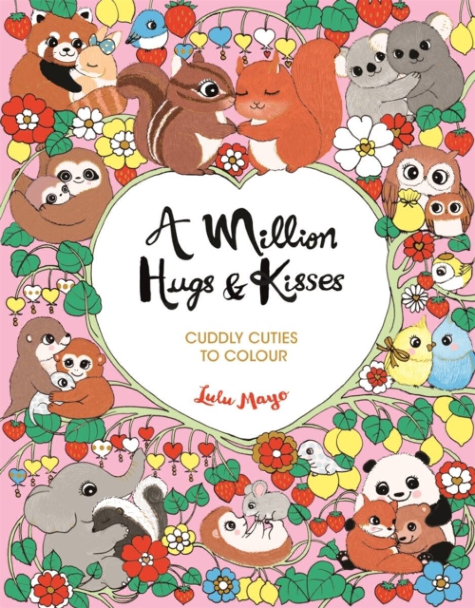 Kniha Million Hugs and Kisses