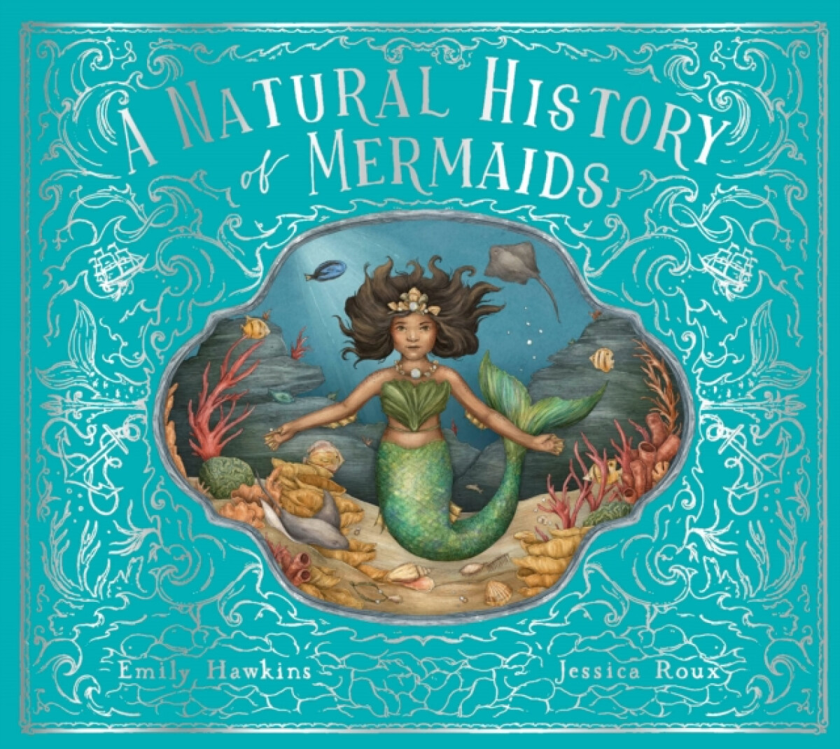 Kniha A Natural History of Mermaids