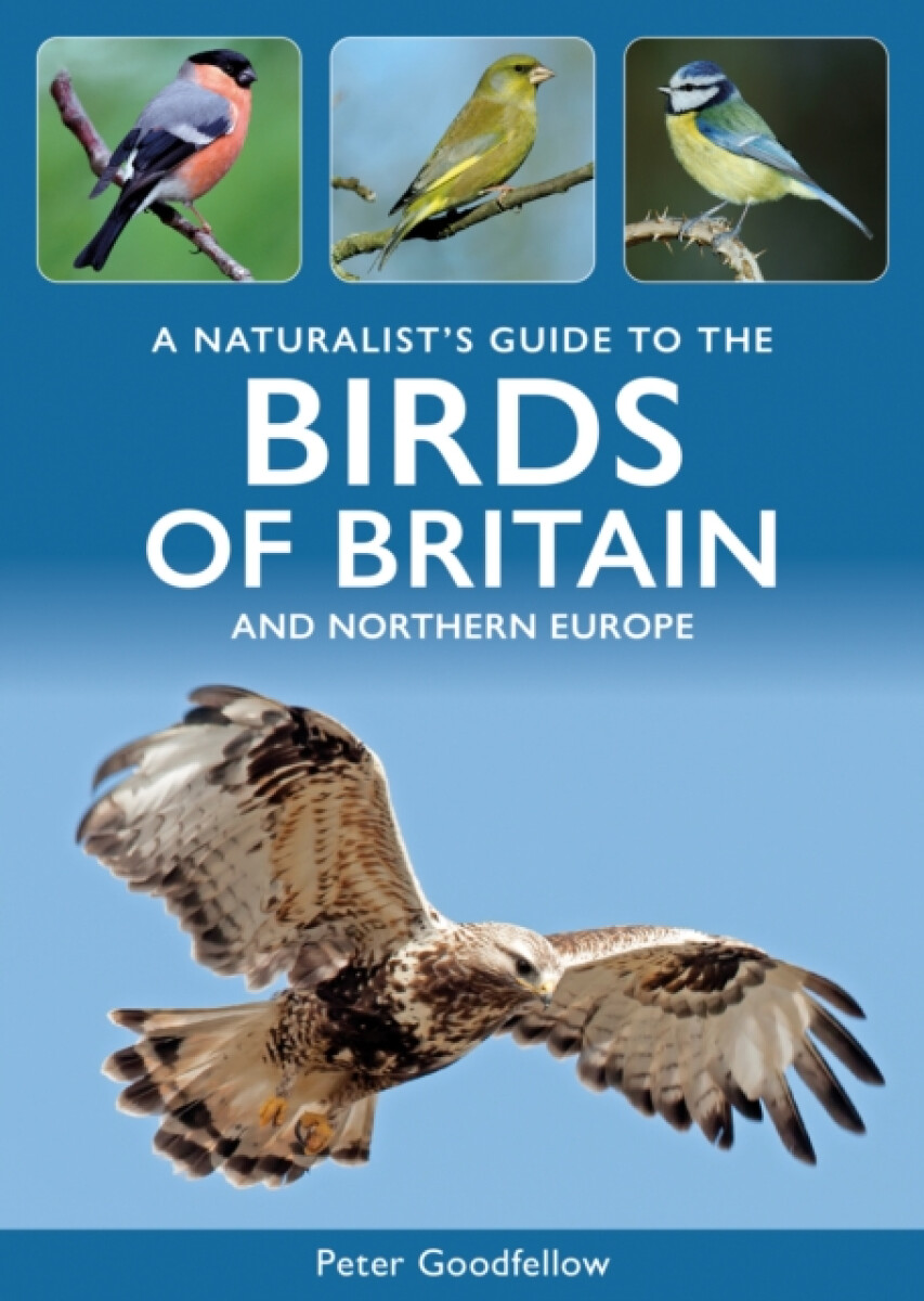 Kniha Naturalist's Guide to the Birds of Britain and Northern Europe
