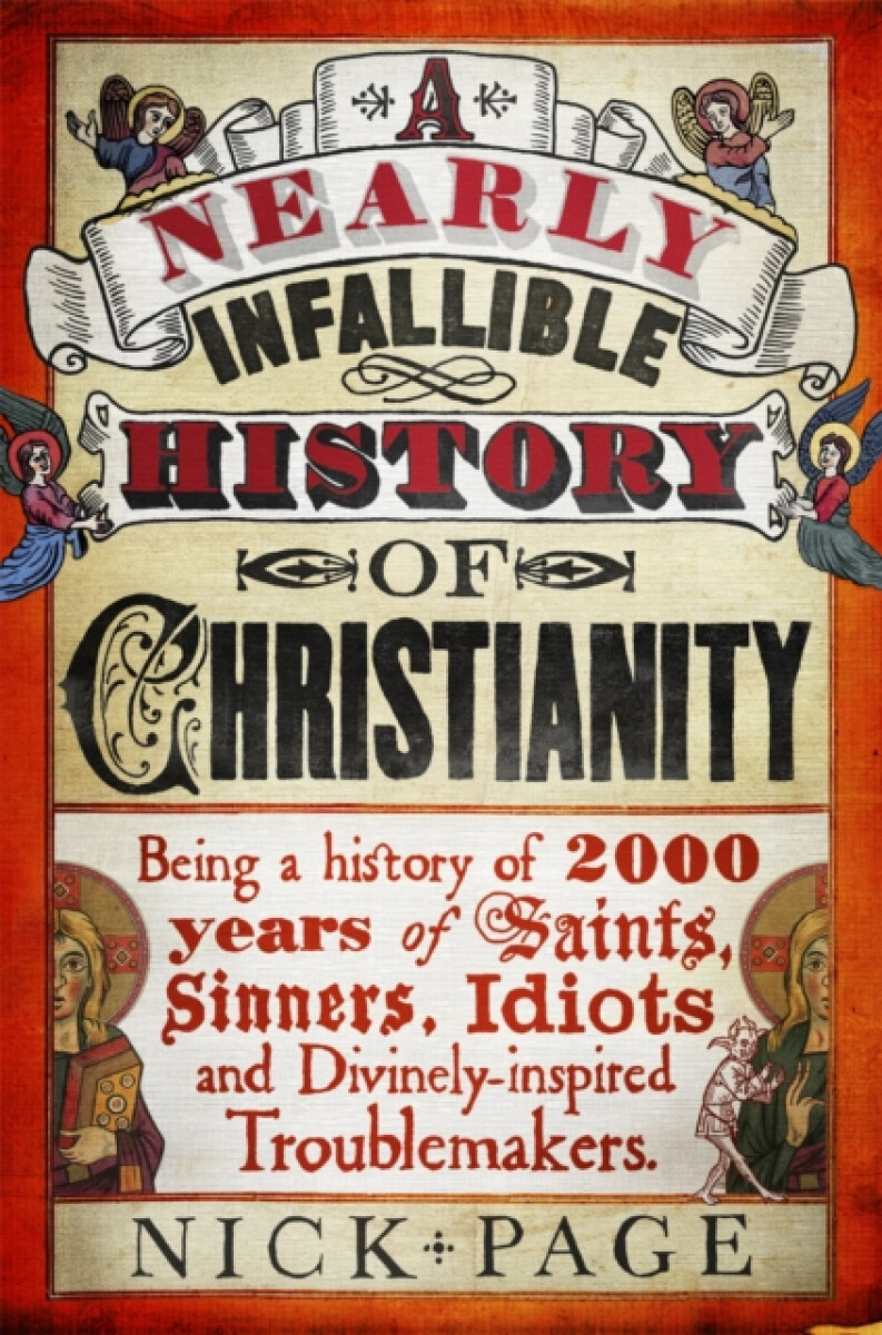 Kniha Nearly Infallible History of Christianity