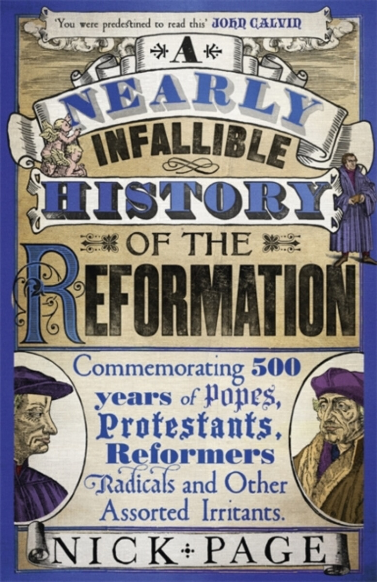 Kniha Nearly Infallible History of the Reformation