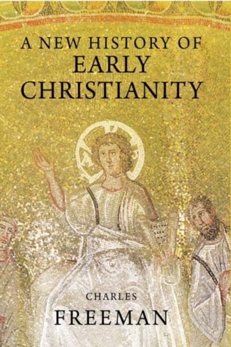 Kniha New History of Early Christianity