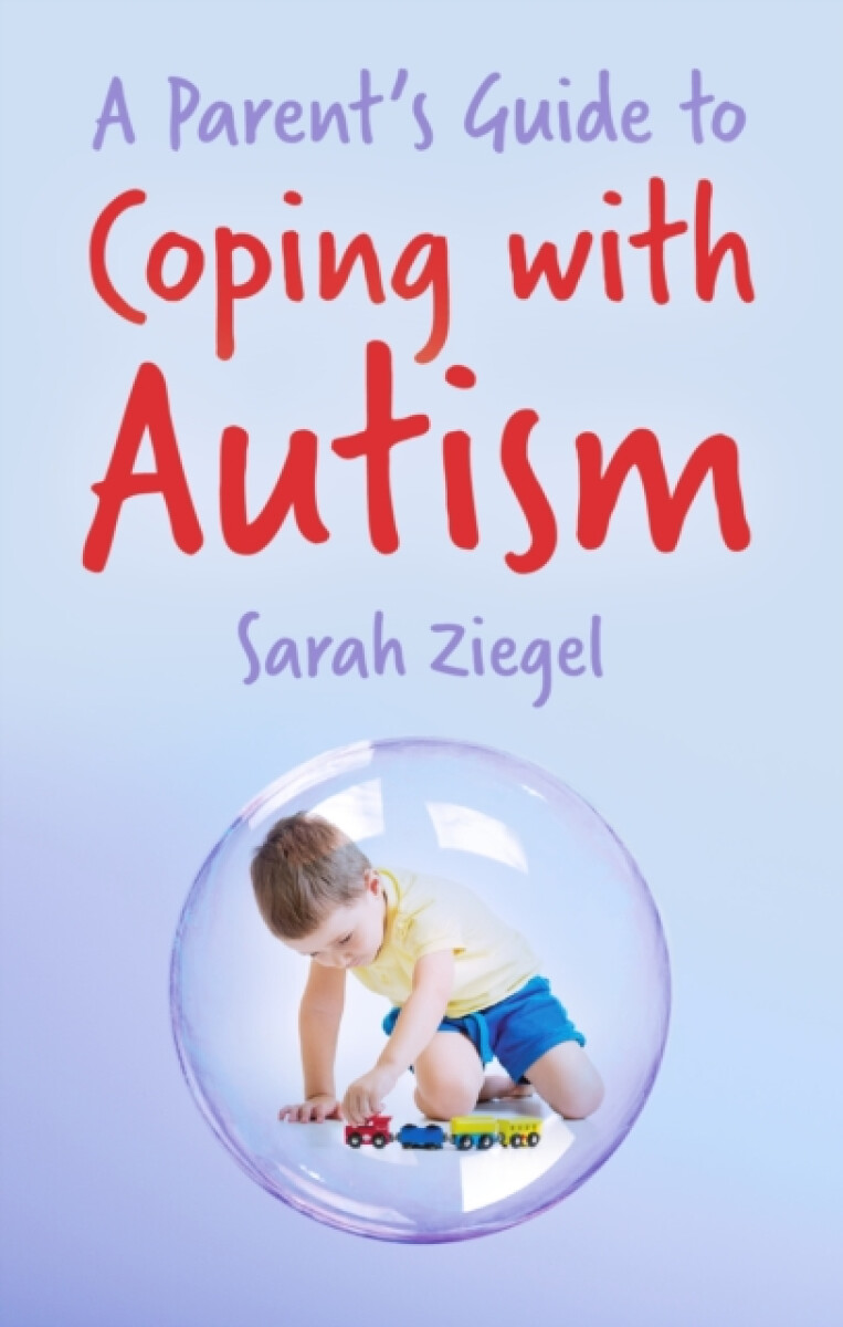 Kniha Parent's Guide to Coping with Autism