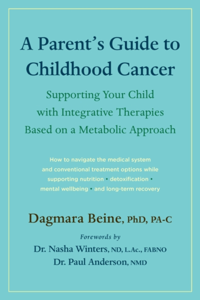 Kniha Parent’s Guide to Childhood Cancer
