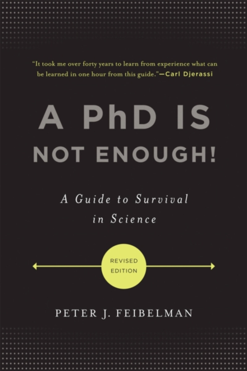 Kniha PhD Is Not Enough!