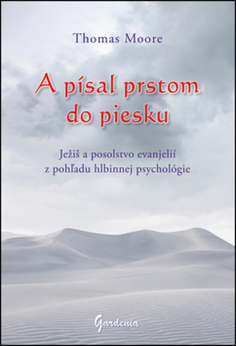 Kniha A písal prstom do piesku
