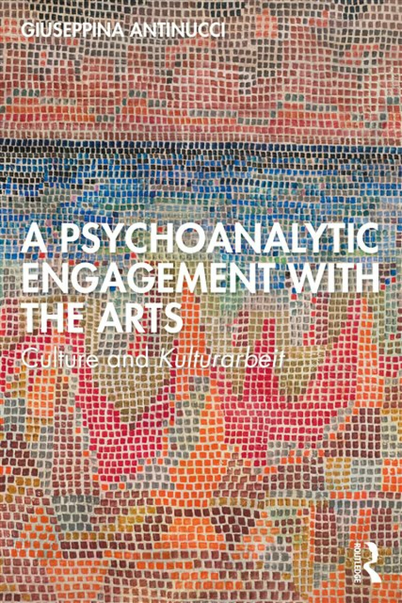 Kniha Psychoanalytic Engagement with the Arts
