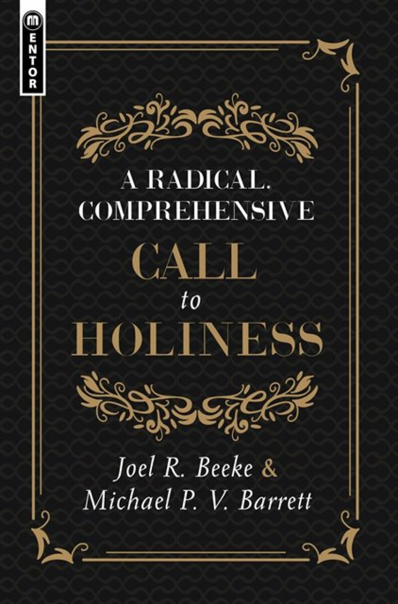 Kniha Radical, Comprehensive Call to Holiness,