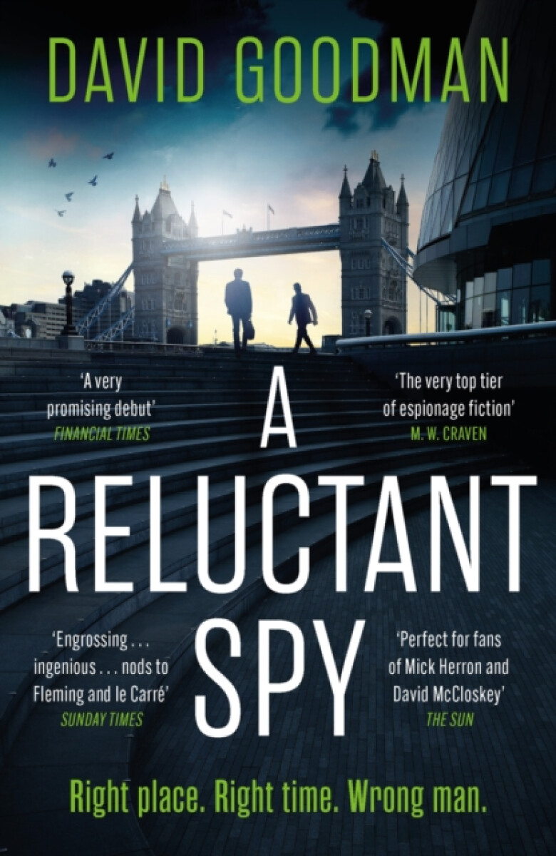 A Reluctant Spy - David Goodman