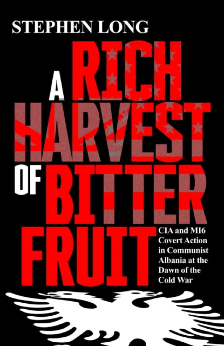 Kniha A Rich Harvest of Bitter Fruit