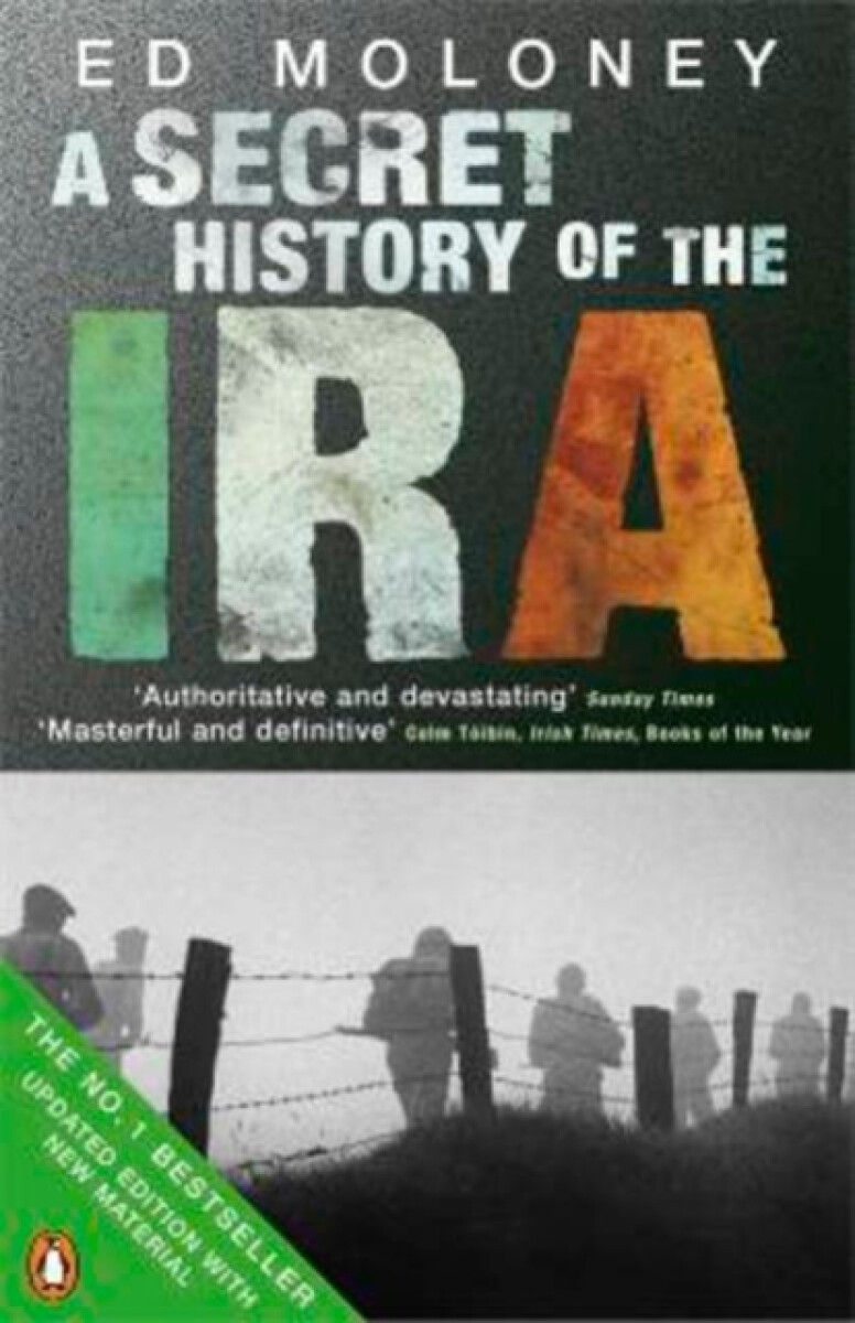 Kniha Secret History of the IRA
