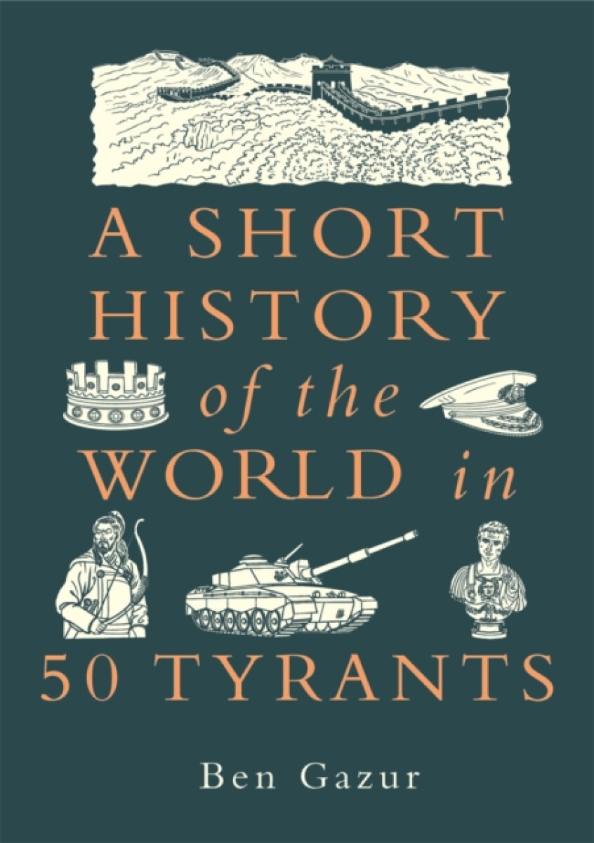 Kniha Short History of the World in 50 Tyrants