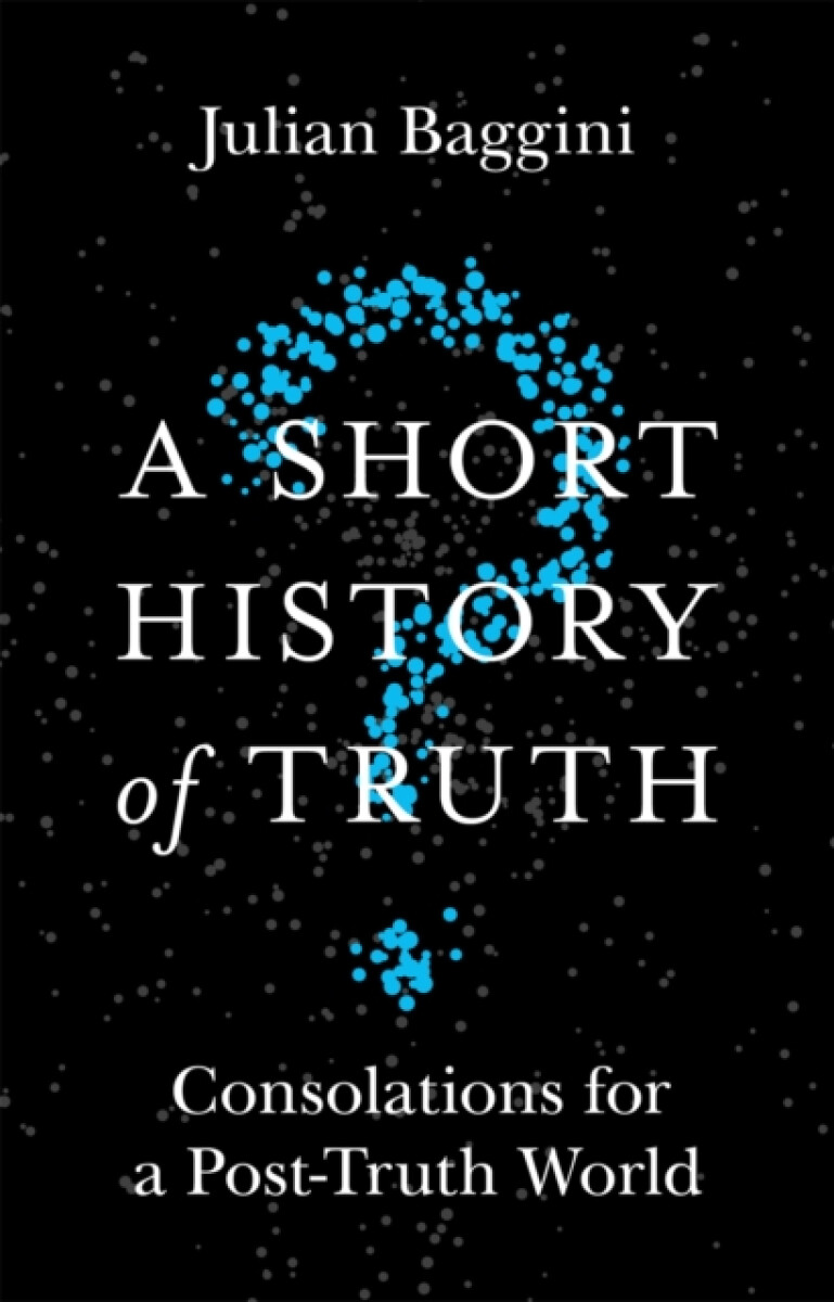 Kniha A Short History of Truth