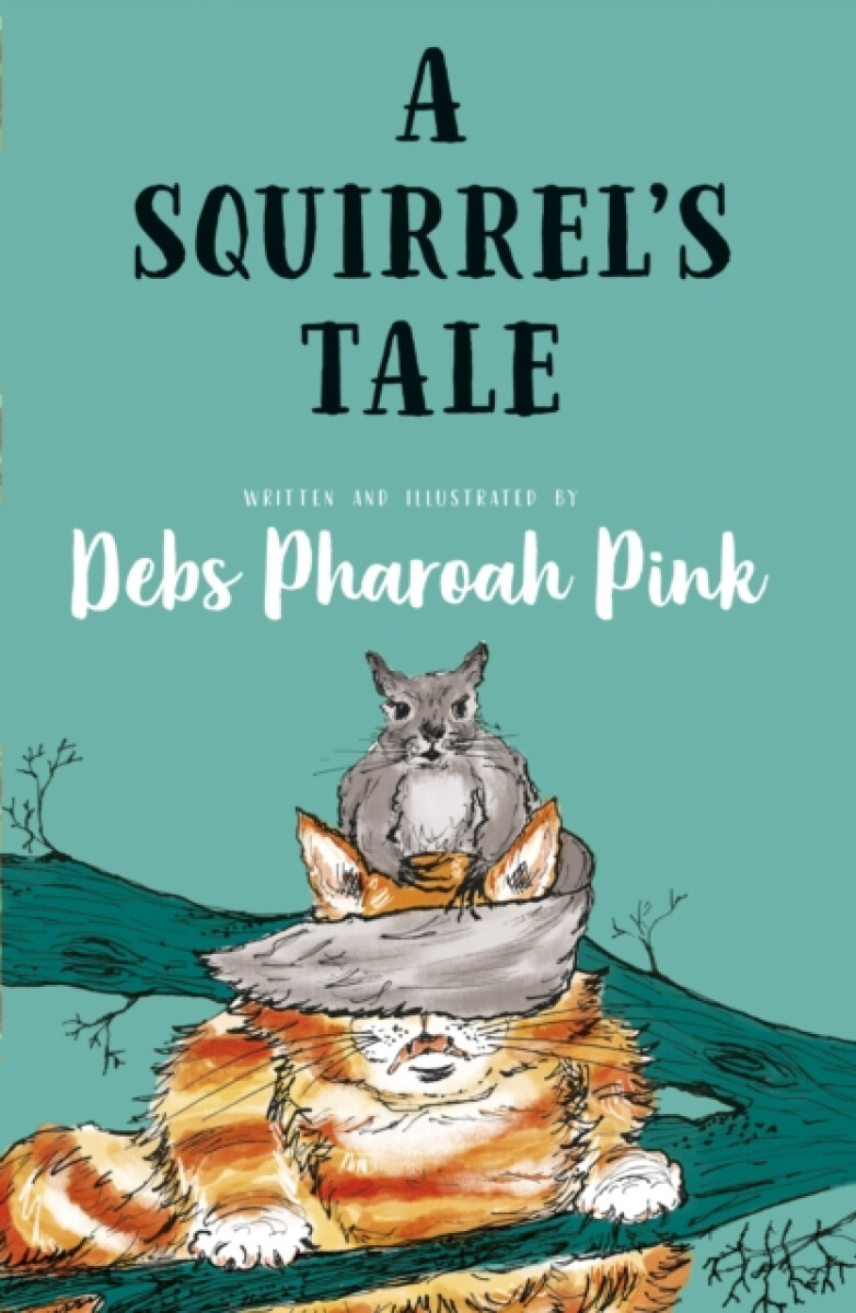 Kniha Squirrel's Tale