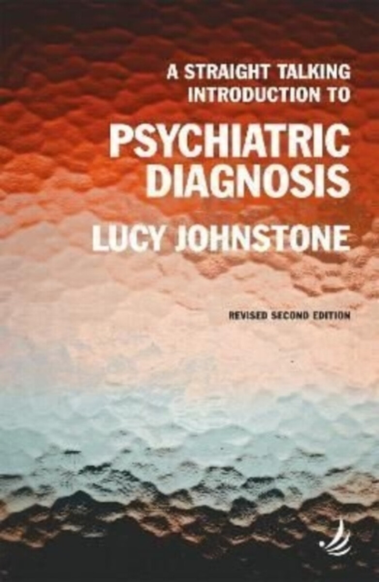 Kniha Straight Talking Introduction to Psychiatric Diagnosis (second edition)