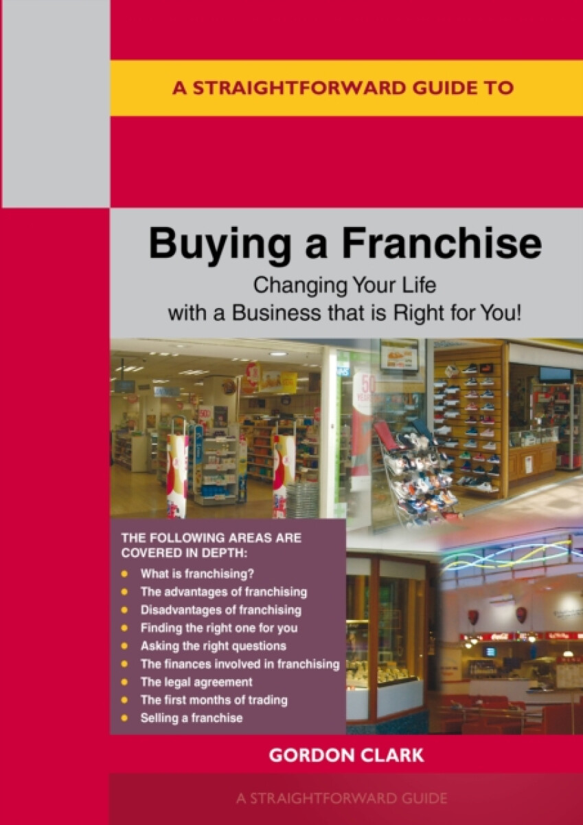 Kniha Straightforward Guide to Buying a Franchise