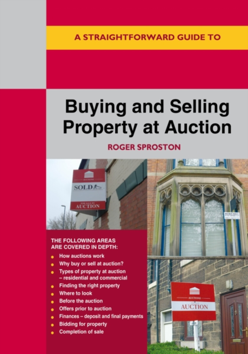 Kniha Straightforward Guide to Buying and Selling Property at Auction