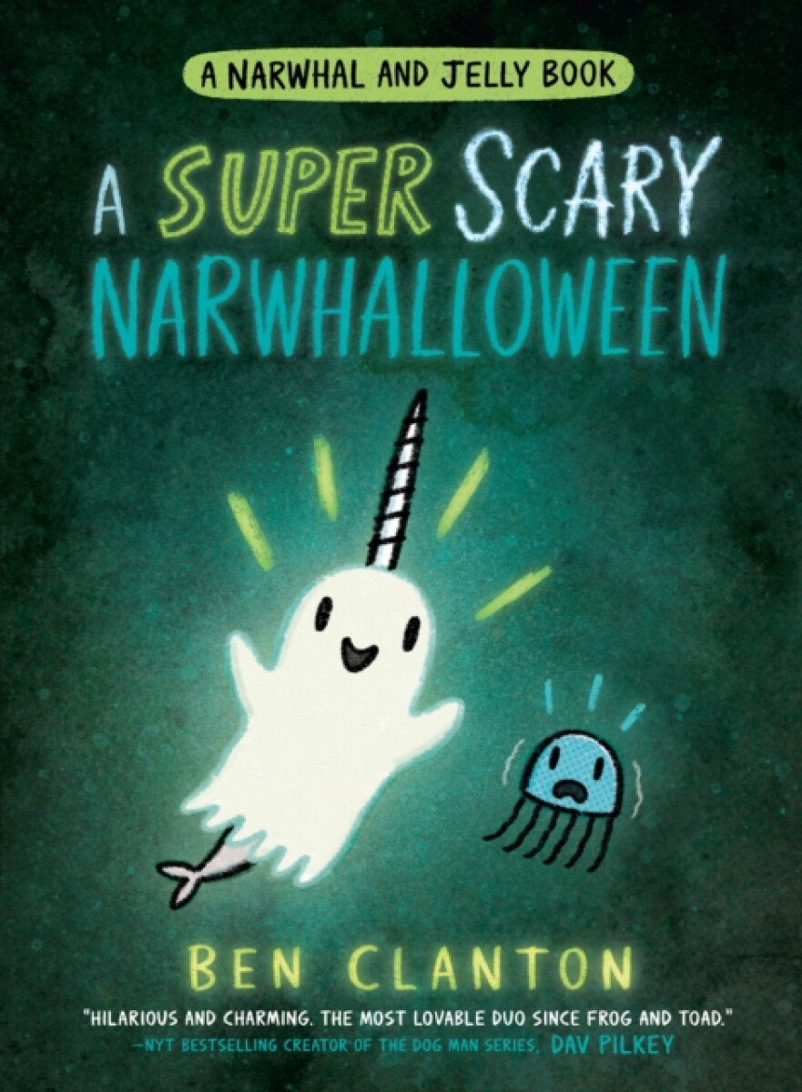Kniha SUPER SCARY NARWHALLOWEEN