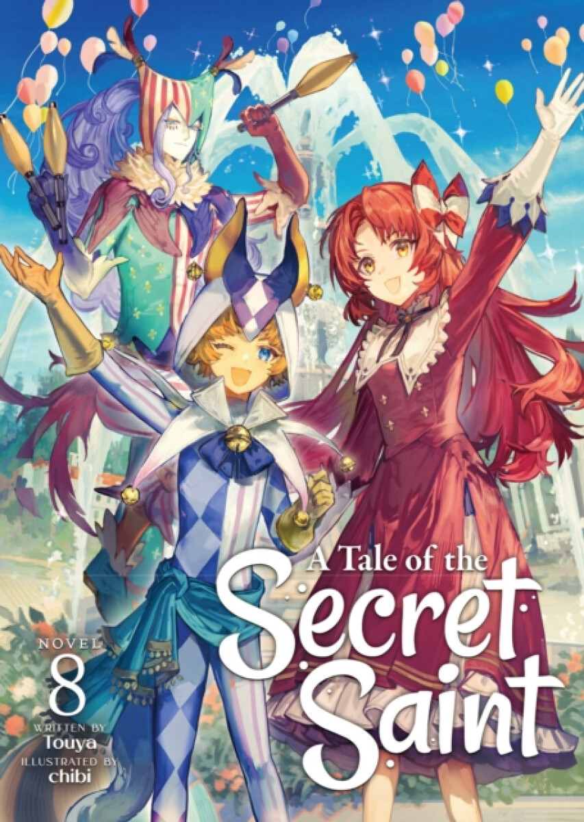 Kniha Tale of the Secret Saint (Light Novel) Vol. 8