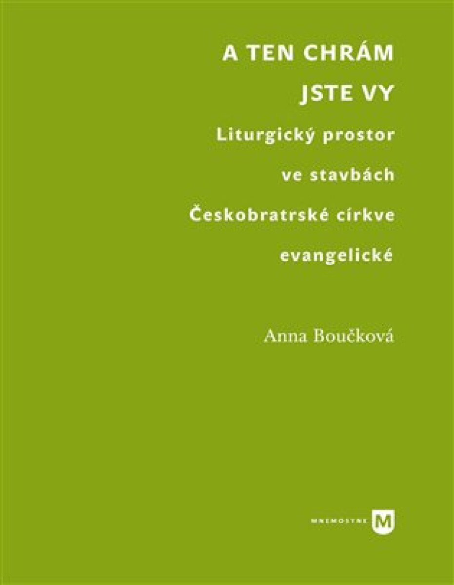 Kniha A ten chrám jste vy
