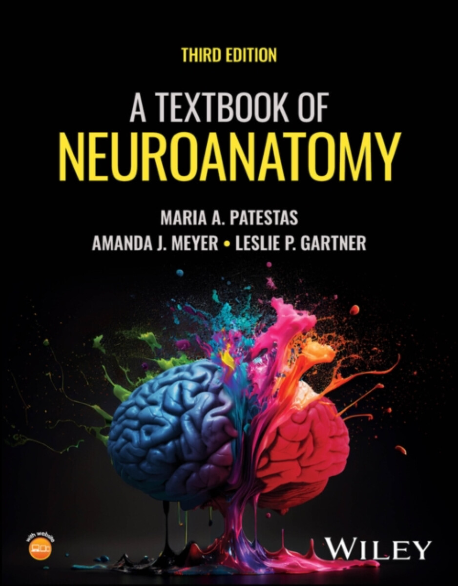 A Textbook of Neuroanatomy - Amanda J. Meyer, Maria A. Patestas, Leslie P. Gartner