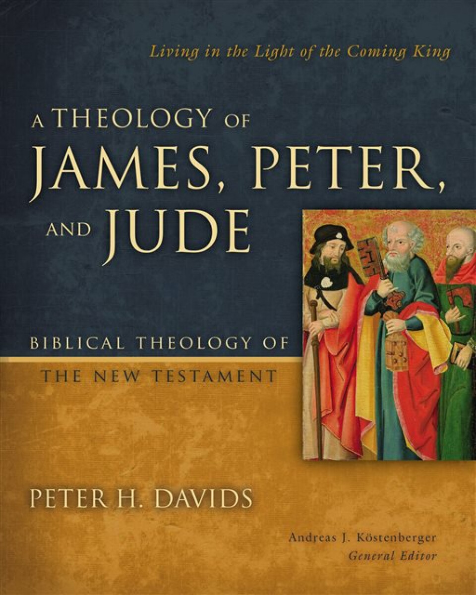 Kniha Theology of James, Peter, and Jude