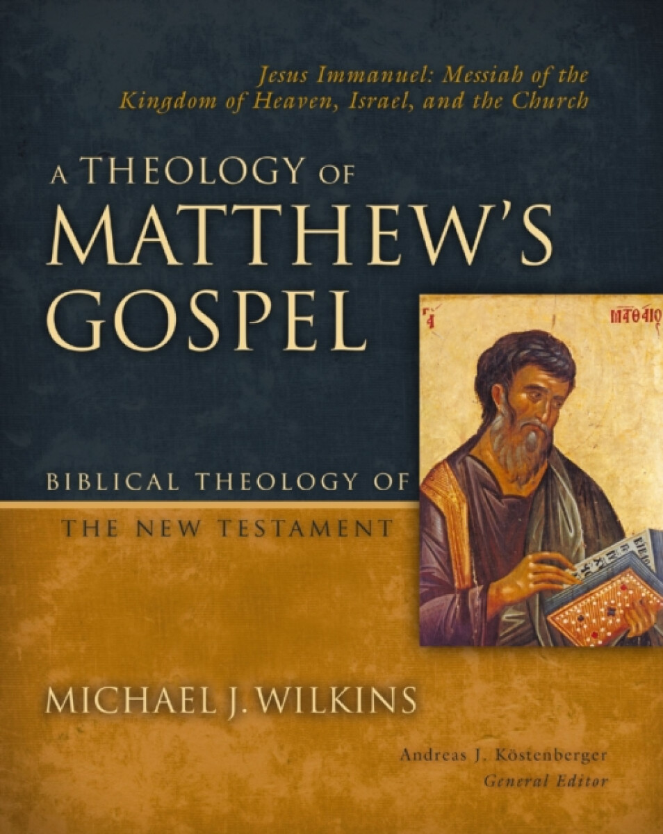 Kniha Theology of Matthew's Gospel
