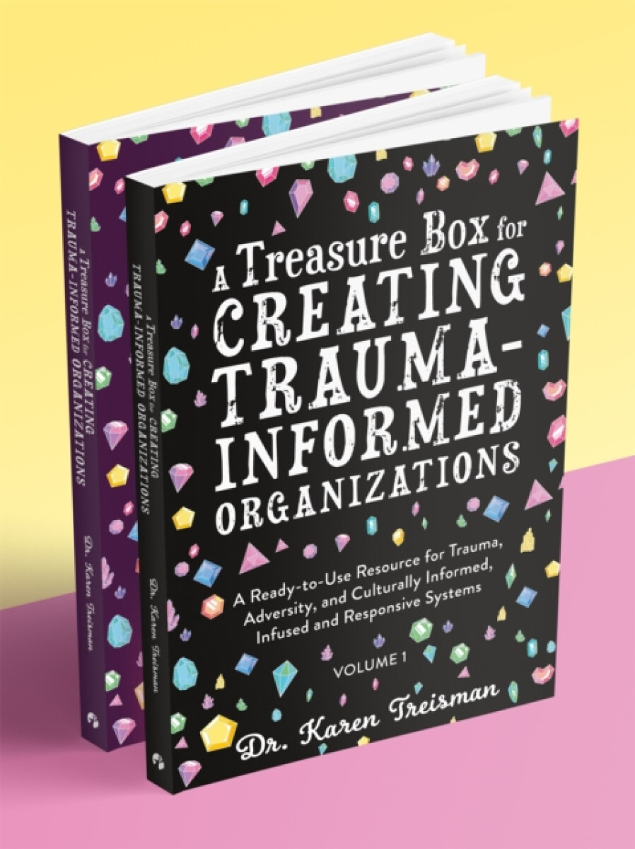 Kniha A Treasure Box for Creating Trauma-Informed Organizations