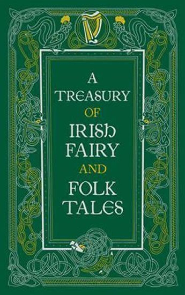 Kniha A Treasury of Irish Fairy and Folk Tales