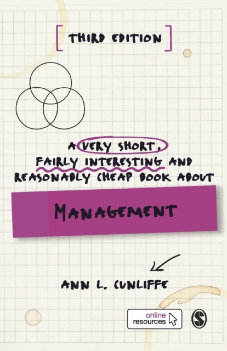 A Very Short, Fairly Interesting and Reasonably Cheap Book about Management - Ann L Cunliffe
