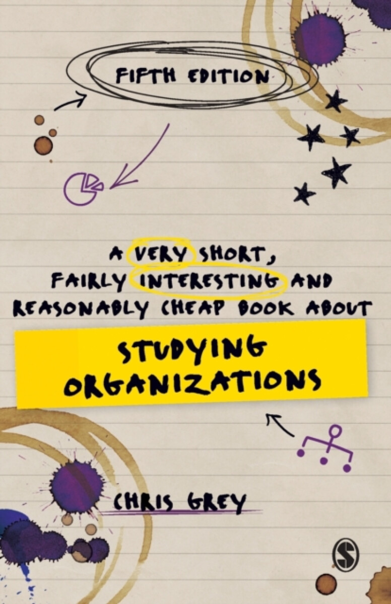 Kniha Very Short, Fairly Interesting and Reasonably Cheap Book About Studying Organizations