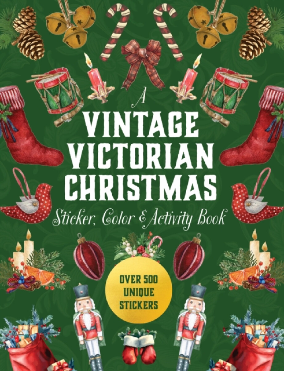 Kniha Vintage Victorian Christmas Sticker, Color a Activity Book