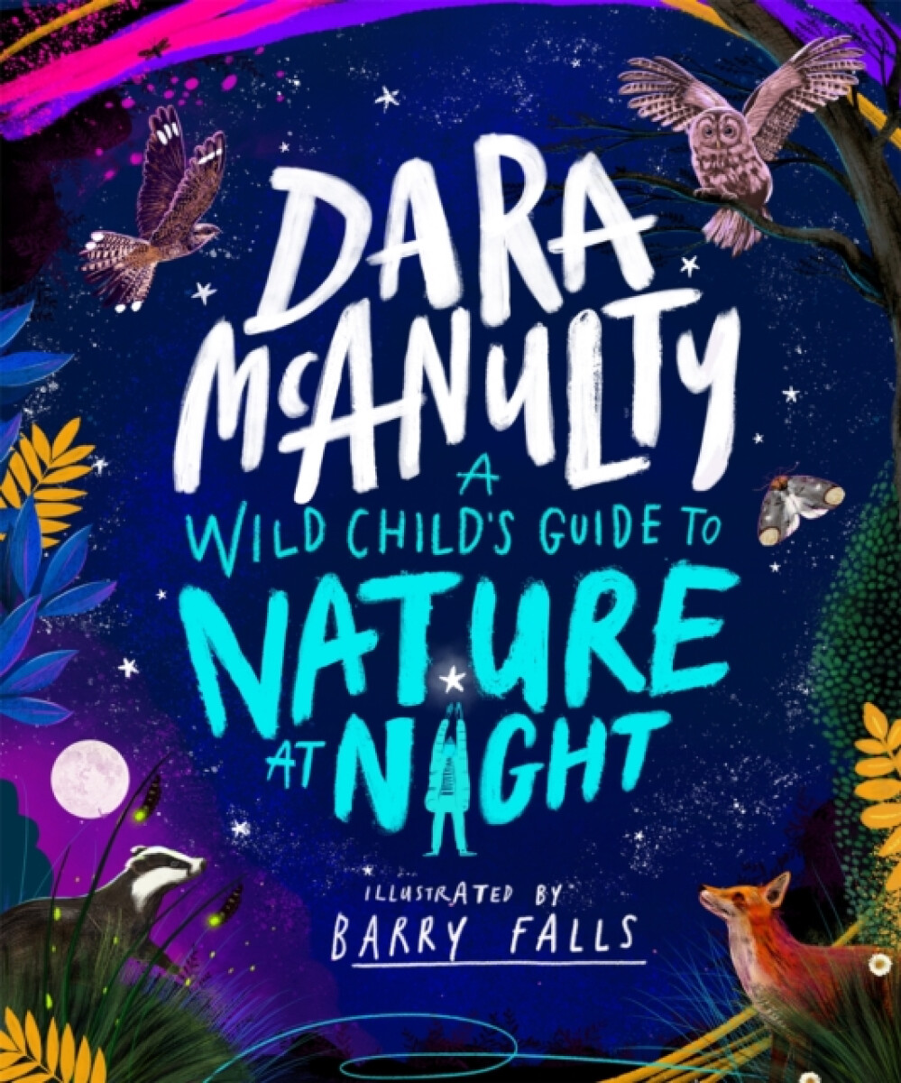 Kniha Wild Child's Guide to Nature at Night