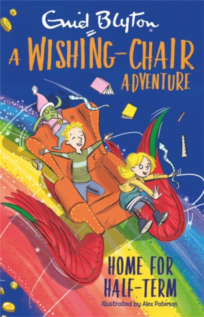Kniha Wishing-Chair Adventure: Home for Half-Term